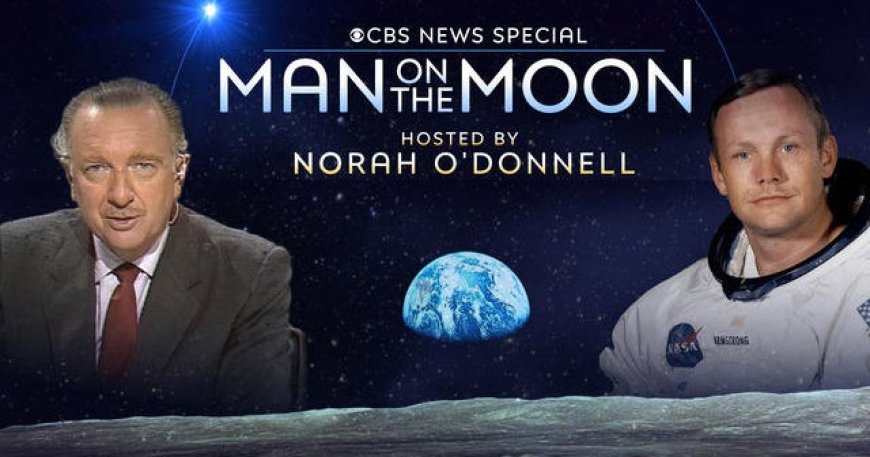 CBS News special: "Man on the Moon"